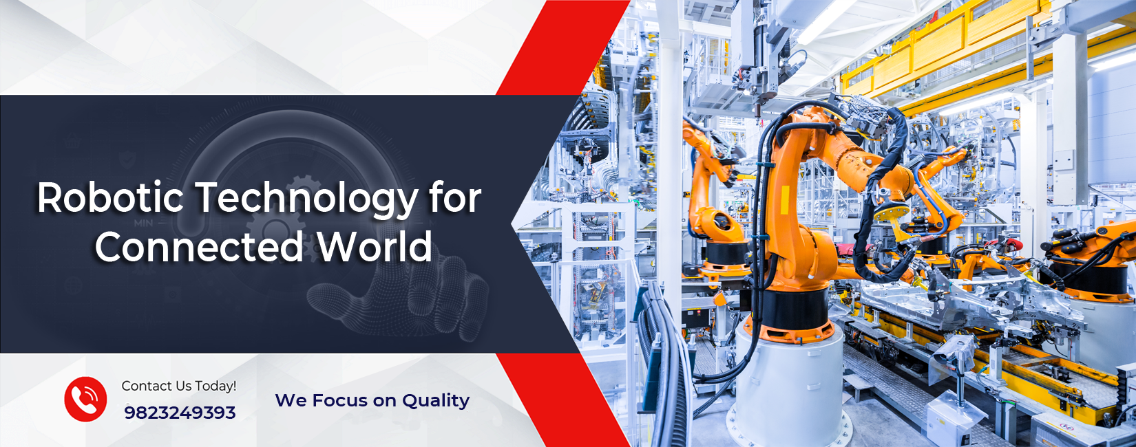 Robotic Technology for Connected World